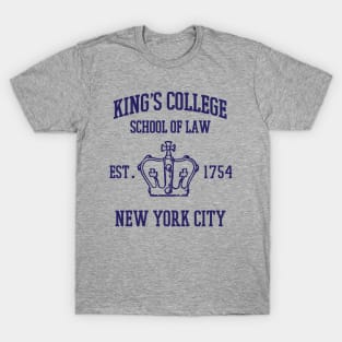 HAMILTON BROADWAY MUSICAL King's College School of Law Est. 1754 Greatest City in the World T-Shirt